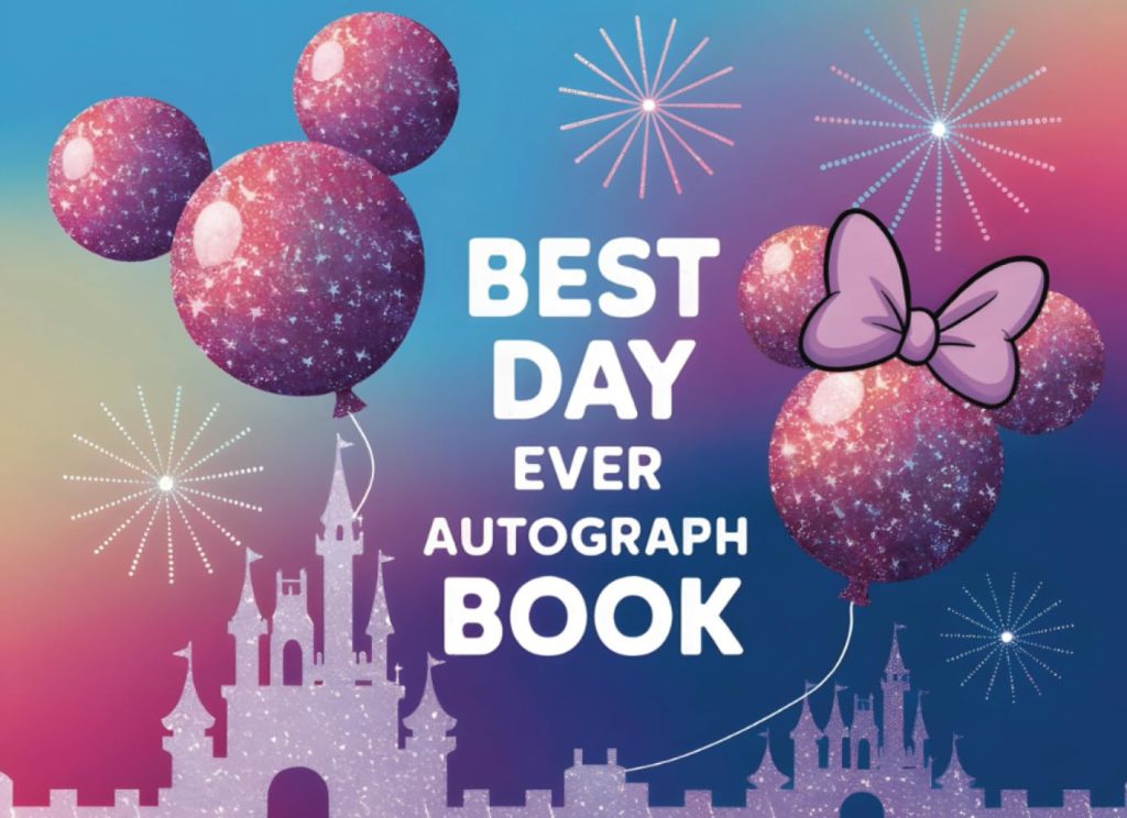 Autograph Book: Magical Memories for Kids – Collect Favorite Princess, Character & Park Signatures and Photos from Your World Vacation Adventure