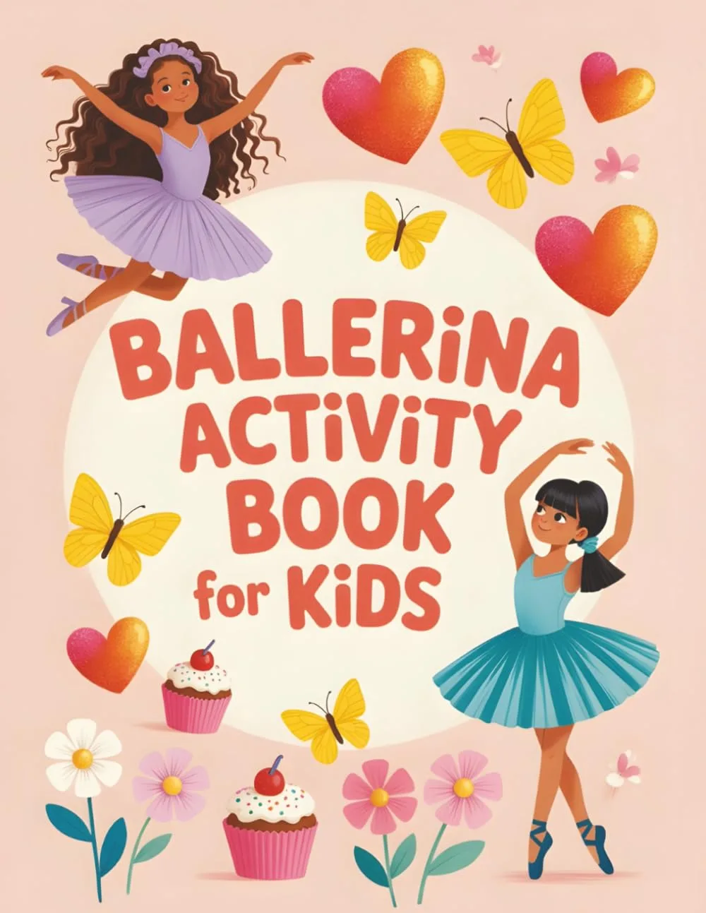 Ballerina Activity Book for Kids: Creative Ballet Adventures & Coloring Fun