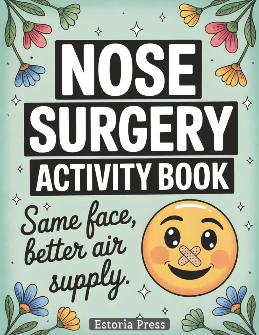 Nose Surgery Activity Book