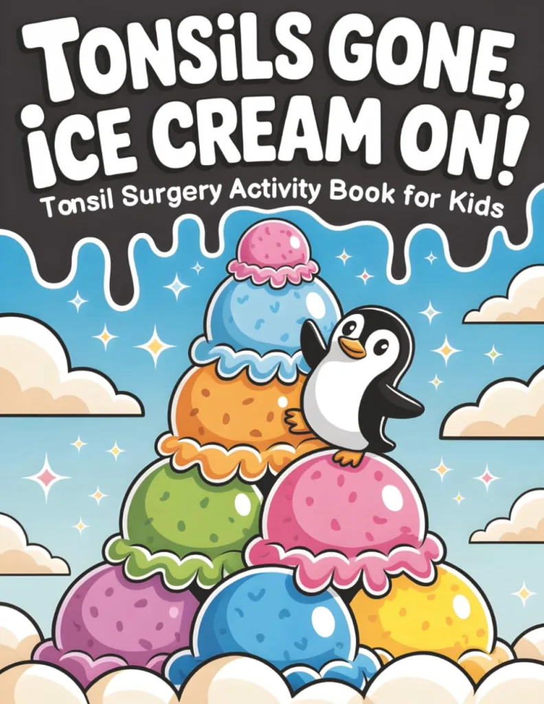 Tonsil Surgery Activity Book for Kids